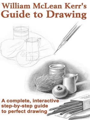 cover image of William McLean Kerr's Guide to Drawing